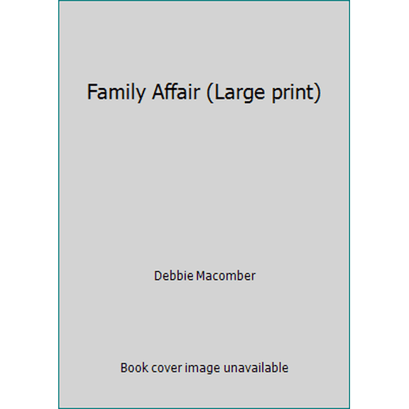 Pre-Owned Family Affair (Large print) (Hardcover) 1611290880 9781611290882