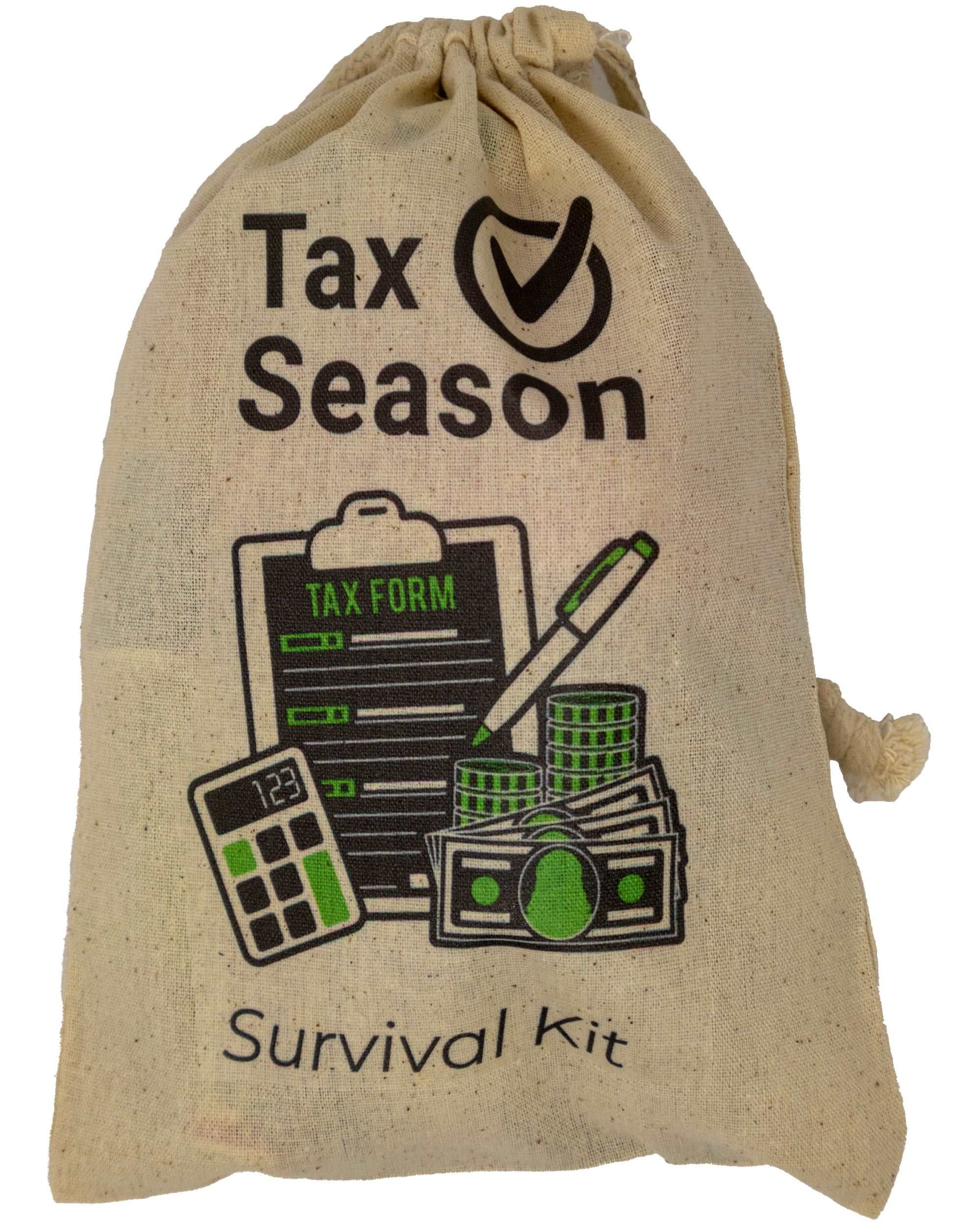 Tax Season Survival Kit |Muslin Drawstring Bag, Funny Gag Gifts