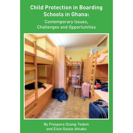 Child Protection in Boarding Schools in Ghana -