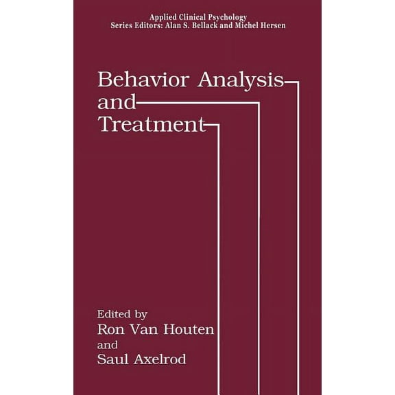 NATO Science Series B: Behavior Analysis and Treatment, (Hardcover)