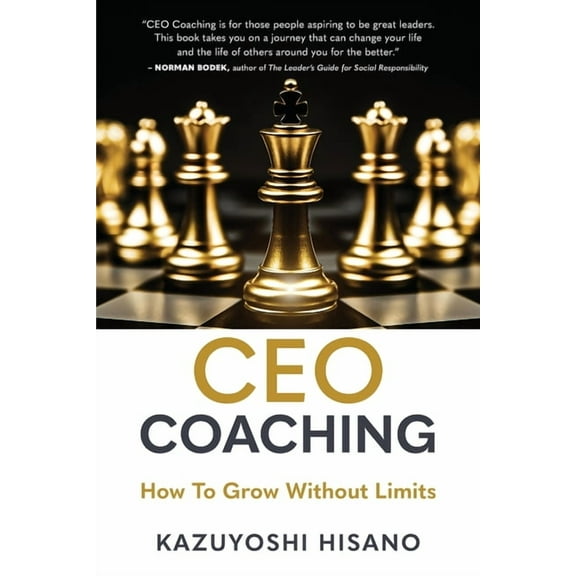 CEO Coaching: How To Grow Without Limits, (Paperback)