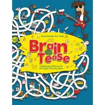 Brain Tease: Challenging Mazes for All Ages Activity Book (Paperback)
