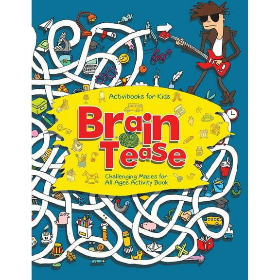 Brain Tease: Challenging Mazes for All Ages Activity Book, (Paperback)
