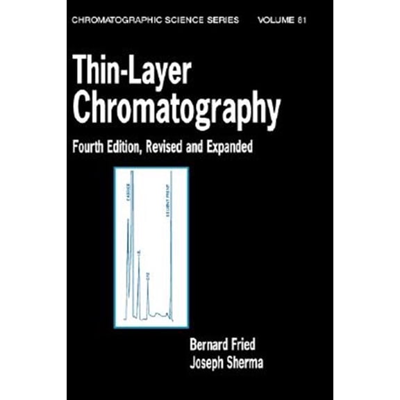 Pre-Owned Chromatographic Science (Hardcover) Thin-Layer Chromatography, Revised And Expanded, Book 81, (Hardcover)