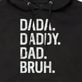 thumbnail image 3 of Instant Message - Dada Daddy Dad Bruh  - Men's Pullover Hooded Fleece Sweatshirt, 3 of 6