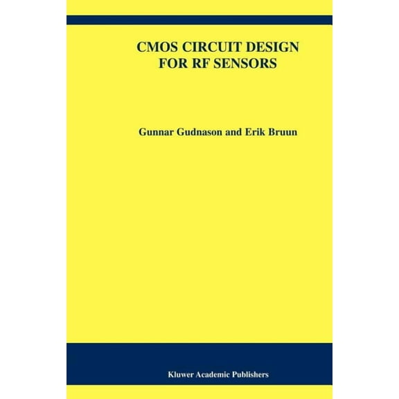 The Springer International Engineering a CMOS Circuit Design for RF Sensors, Book 695, (Paperback)
