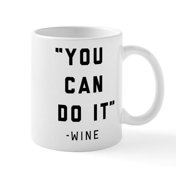 CafePress - You Can Do It - 11 oz Ceramic Mug - Novelty Coffee Tea Cup