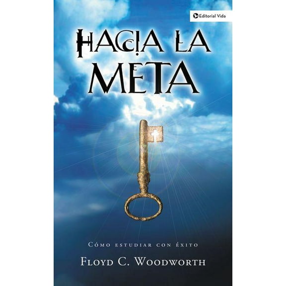 Hacia la Meta, (Paperback)