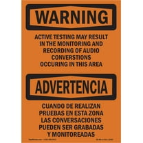 OSHA WARNING Sign - Active Testing May Be Monitored Bilingual | Decal | Protect Your Business, Work Site, Warehouse & Shop Area | Made in the USA