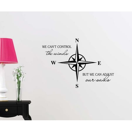 Christmas Star Quotes And Sayings Nautical Star Compass We can't control the winds but we can adjust our sails Anchor ocean beach starfish love cute inspirational family love vinyl quote saying wall art lettering sign room decor ()