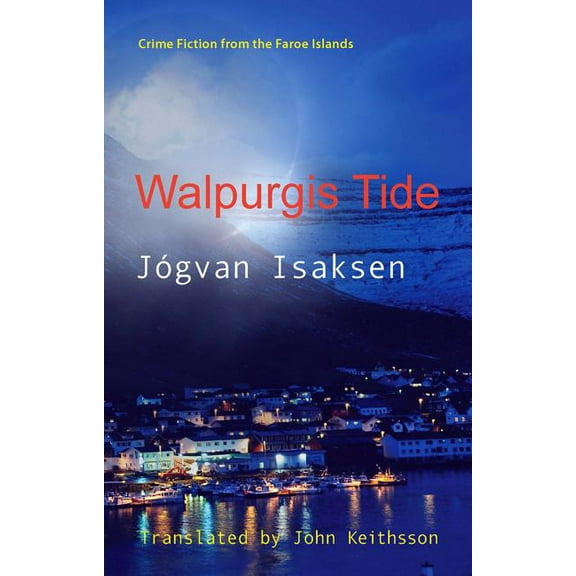 Walpurgis Tide, (Paperback)