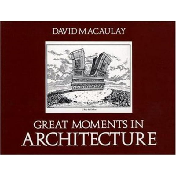 Pre-Owned Great Moments in Architecture (Paperback) 0395267110 9780395267110
