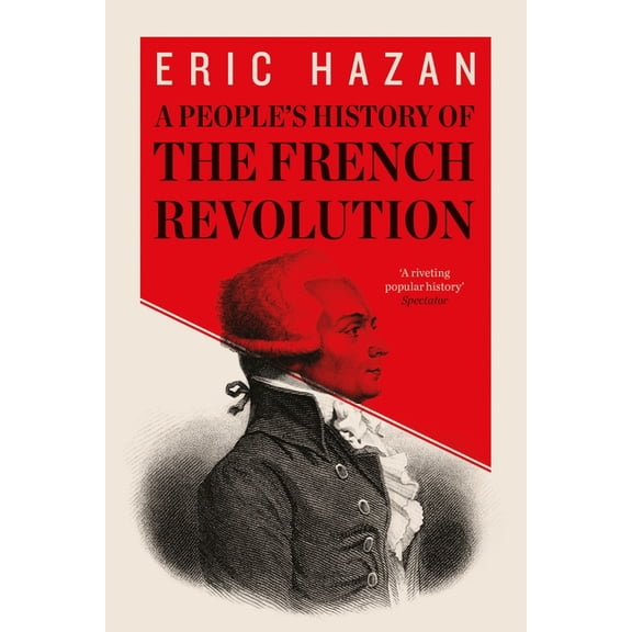 A People's History of the French Revolution (Paperback)
