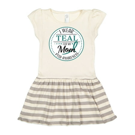 

Inktastic I Wear Teal for my Mom-PTSD Awareness Gift Toddler Girl Dress