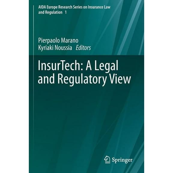 Aida Europe Research Insurance Law and R Insurtech: A Legal and Regulatory View, Book 1, (Paperback)