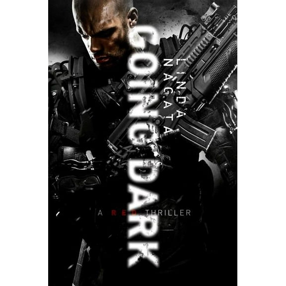 The Red Trilogy: Going Dark (Series #3) (Hardcover)