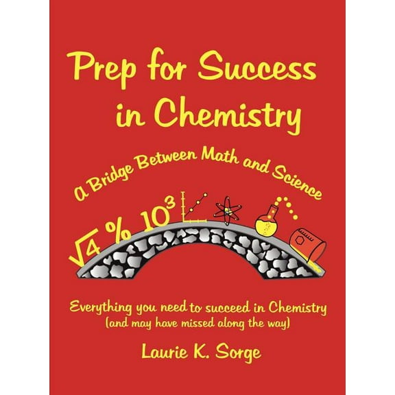 Prep for Success in Chemistry, A Bridge Between Math and Science, (Paperback)