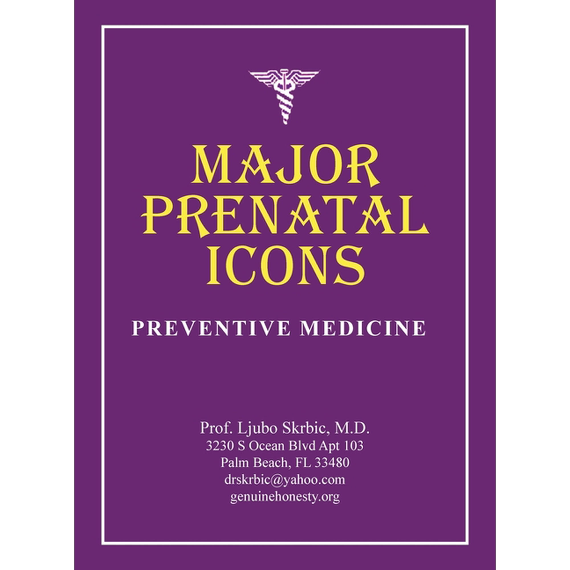 Major Prenatal Icons: Preventive Medicine, (Hardcover)