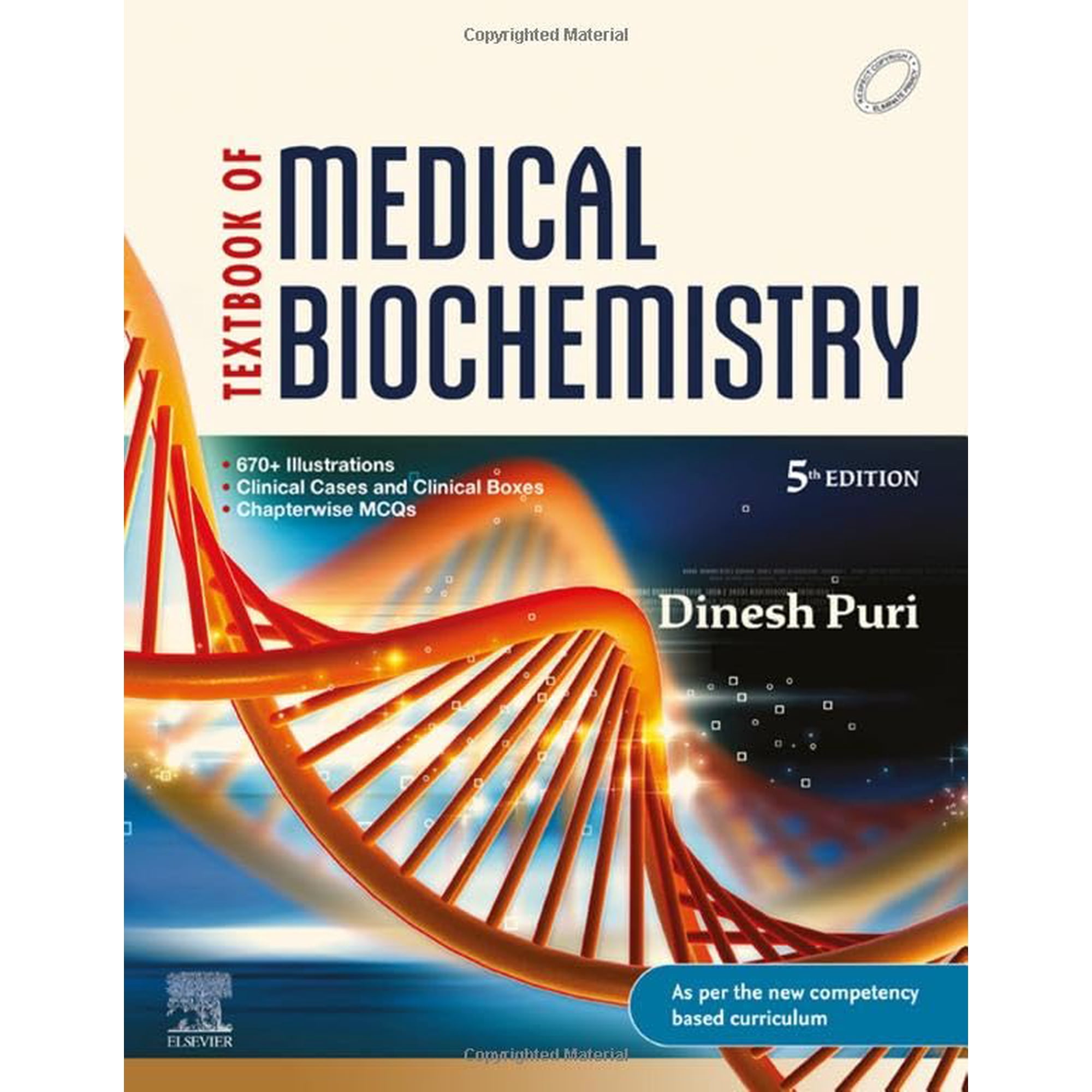 Textbook of Medical Biochemistry, Fifth Edition