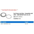 thumbnail image 2 of Fuel Pump Lock Ring - Compatible with 2003 - 2008 INFINITI G35 3.5L V6 2004 2005 2006 2007, 2 of 2