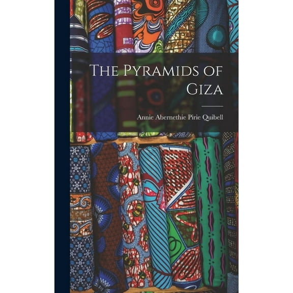 The Pyramids of Giza (Hardcover)