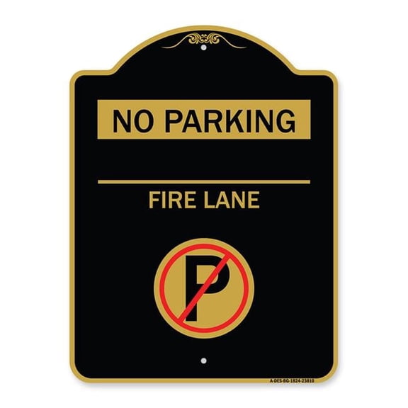 SignMission A-DES-BG-1824-23810 18 x 24 in. Designer Series Sign - No Parking - Fire Lane with No Parking Symbol, Black & Gold