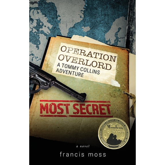 Operation Overlord: A Tommy Collins Adventure (Paperback)