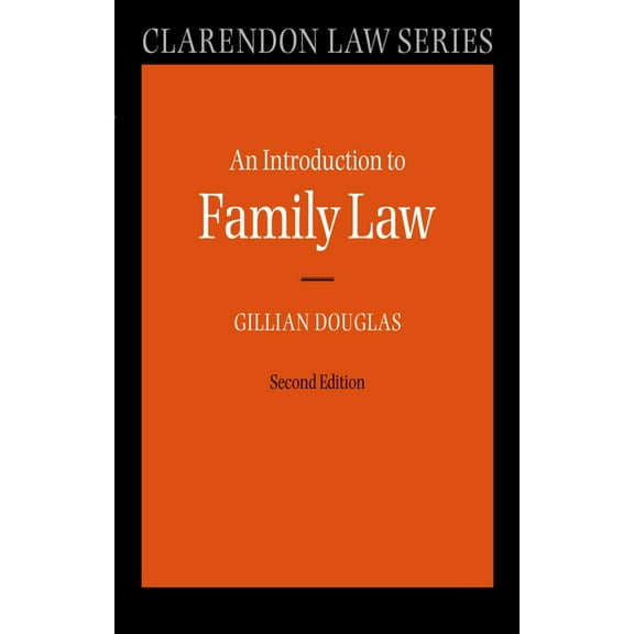 Clarendon Law An Introduction to Family Law, (Paperback)