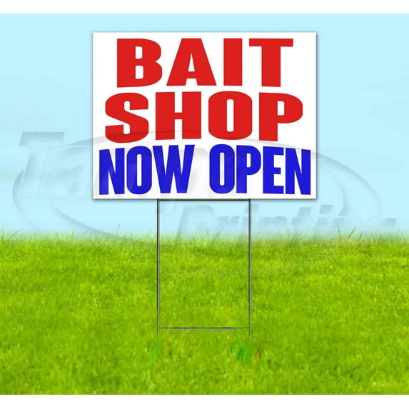 Bait Shop Now Open (18" x 24") Yard Sign, Includes Metal Step Stake