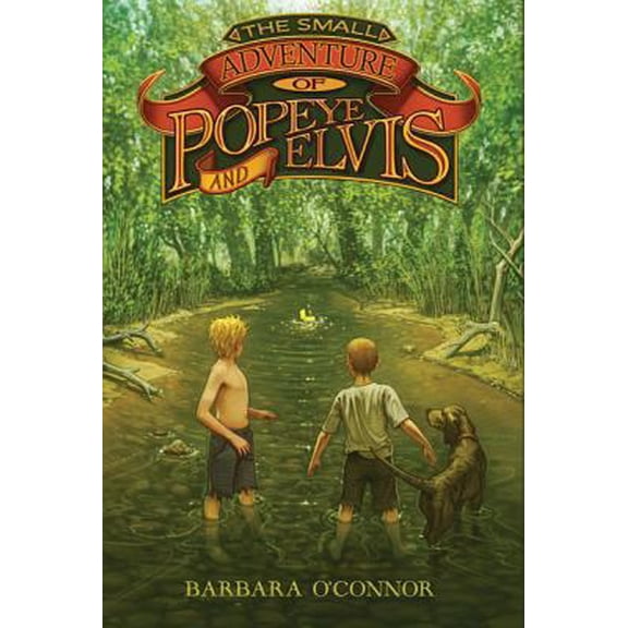 Pre-Owned The Small Adventure of Popeye and Elvis (Paperback) 0312659326 9780312659325
