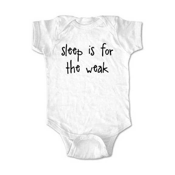 Sleep is for the weak - wallsparks cute & funny Brand - baby one piece bodysuit - Great baby shower gift!