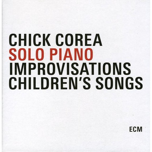Chick Corea: Solo Piano