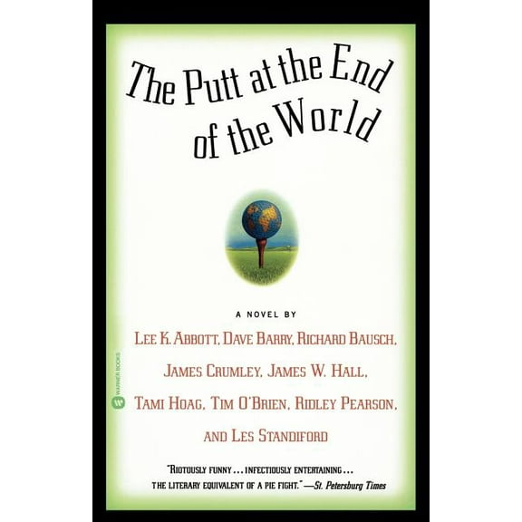 The Putt at the End of the World, (Paperback)