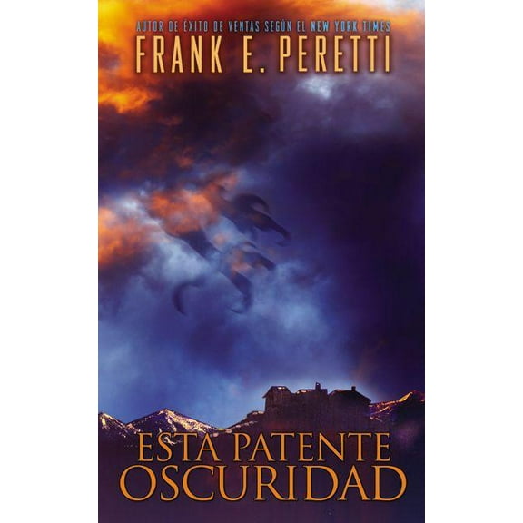 El Esta Patente Oscuridad, (Paperback)