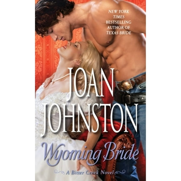 Pre-Owned Wyoming Bride (Paperback 9780345527462) by Joan Johnston