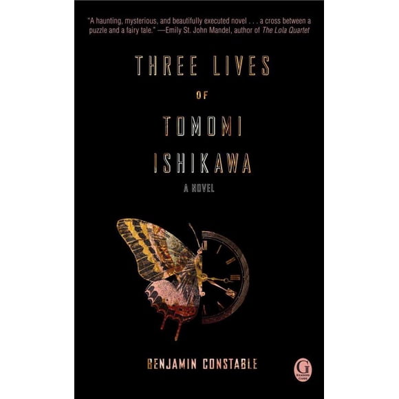 Three Lives of Tomomi Ishikawa, Benjamin Constable Paperback