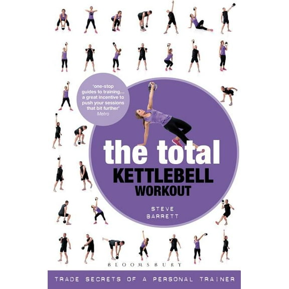 The Total Kettlebell Workout : Trade Secrets of a Personal Trainer (Paperback)