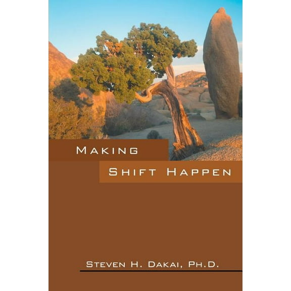 Making Shift Happen, (Paperback)