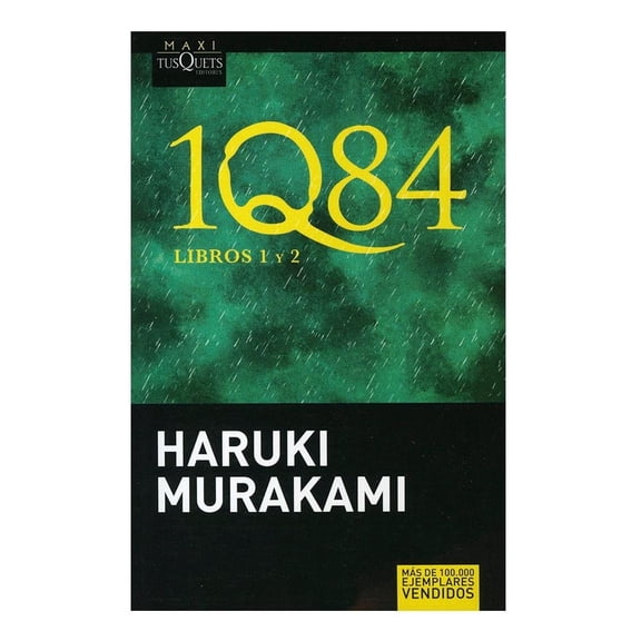 1Q84 Libros 1 y 2 Tusquets Editores Haruki Murakami