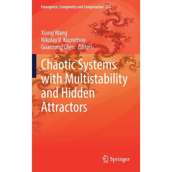 Emergence, Complexity and Computation Chaotic Systems with Multistability and Hidden Attractors, Book 40, (Hardcover)