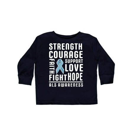 

Inktastic ALS Awareness Strength Courage Support Gift Toddler Boy or Toddler Girl Long Sleeve T-Shirt