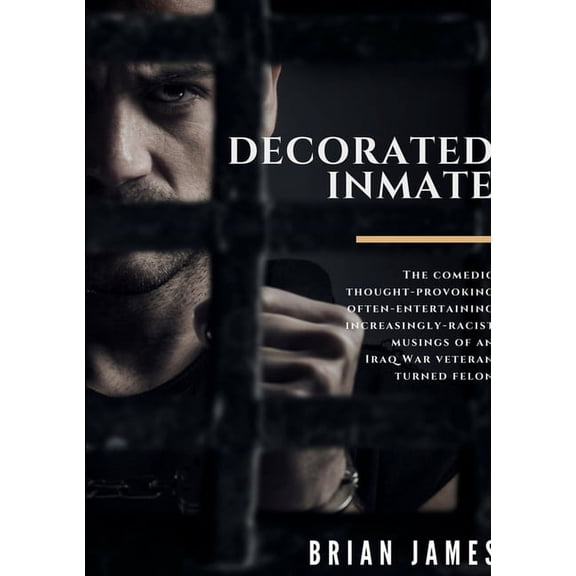 Decorated Inmate (Paperback)