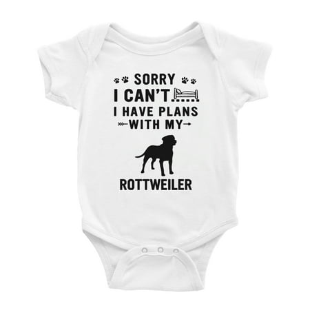 

Sorry I Can t I Have Plans With My Rottweiler Love Pet Dog Cute Baby Bodysuit (White 0-3 Months)