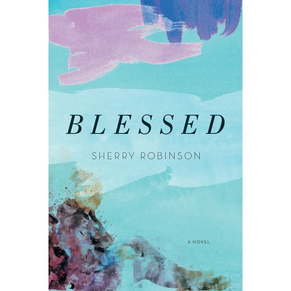 Blessed, (Paperback)