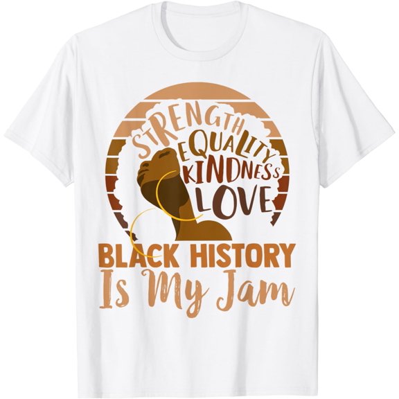 Black History Is My Jam T-Shirt