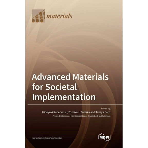 Advanced Materials for Societal Implementation, (Hardcover)