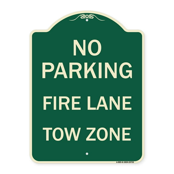SignMission Designer Series Sign - No Parking Fire Lane Tow Zone (K-1645) | Green & Tan 18" x 24" Heavy-Gauge Aluminum Architectural Sign | Protect Your Business & Municipality | Made