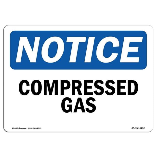 SignMission OS-NS-A-710-L-10752 7 x 10 Po Panneau de Signalisation OSHA - Gaz Comprimé