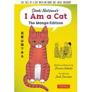 Tuttle Japanese Classics in Manga: Soseki Natsume's I Am a Cat: The Manga Edition: The Tale of a Cat with No Name But Great Wisdom! (Paperback)