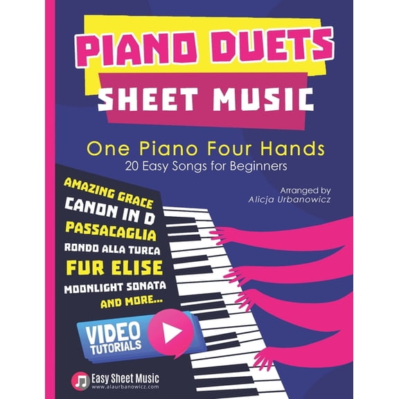 Piano Duets Sheet Music: Masterpieces & Hits Collection 20 Easy Songs for Beginners & Early Intermediates I Enjo, (Paperback)
